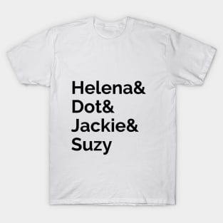 Karen & Ellen: Helena& T-Shirt